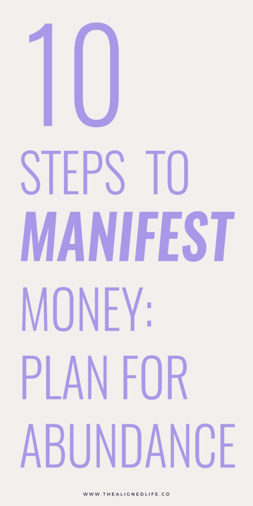 How To Manifest Money | The Aligned Life Manifestation Blog