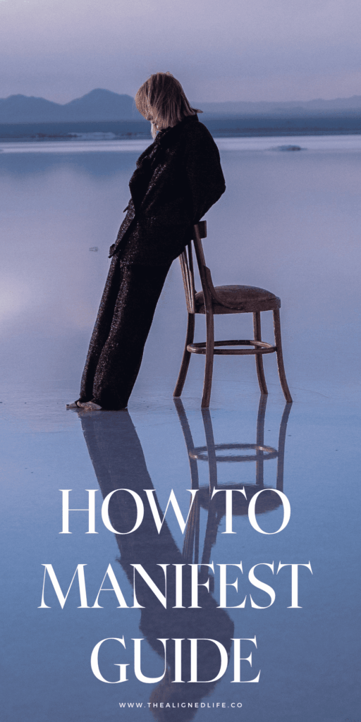 woman leaning on a chair in low water purple mountains reflection | How To Manifest | The Aligned Life Manifestation Blog