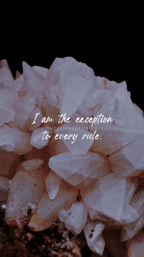 I Am The Exception To Every Rule | Manifestation Wallpaper | The Aligned Life Manifestation Blog
