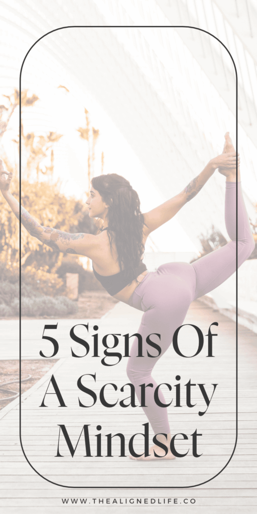 woman doing yoga | 5 Signs Of A Scarcity Mindset | The Aligned Life Manifestation Blog