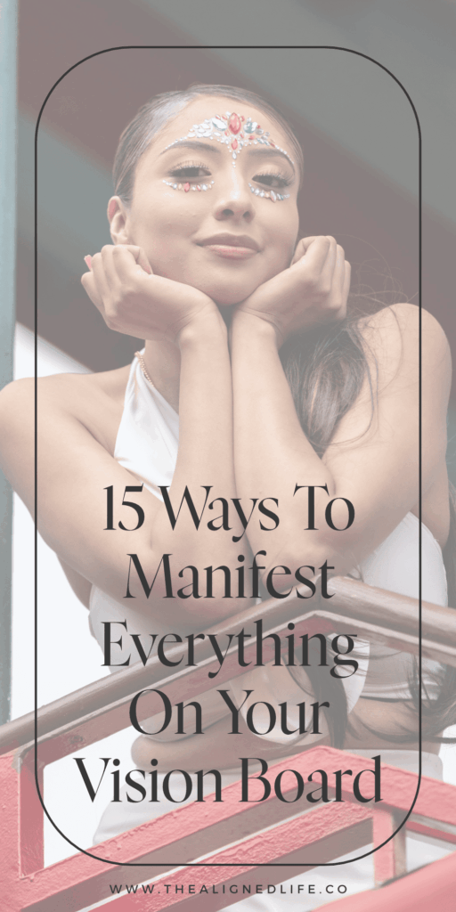 woman with jewels on her face | 15 Ways To Manifest Everything On Your Vision Board | The Aligned Life Manifestation Blog
