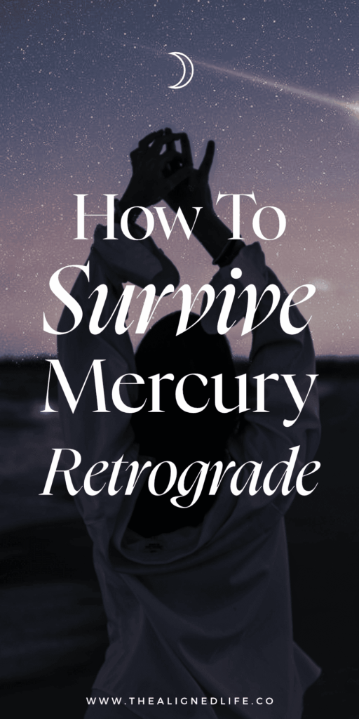 woman dancing in front of starry sky | How To Survive Mercury Retrograde | The Aligned Life Manifestation + Spirituality Blog