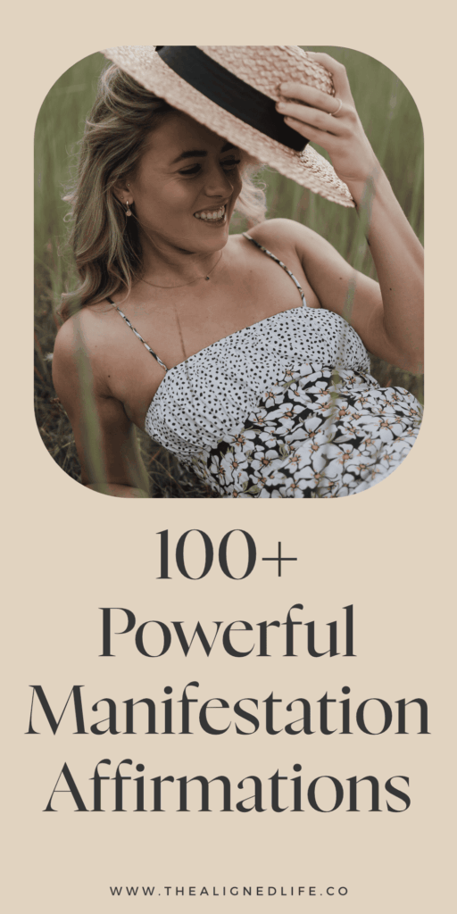 woman in a hat in the grass | 100 Powerful Manifestation Affirmations | The Aligned Life Manifestation Blog