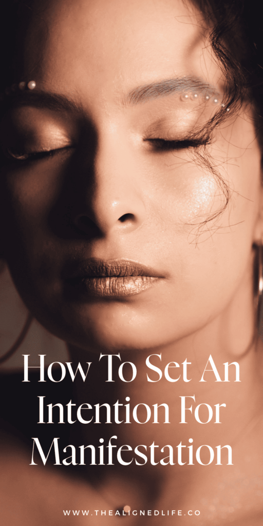 brunette woman with closed eyes | How To Set An Intention For Manifestation | The Aligned Life Manifestation Blog