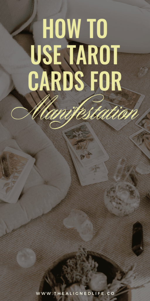 woman sitting on the floor with tarot cards and crystals | How To Use Tarot Cards For Manifestation | The Aligned Life Manifestation + Spirituality Blog