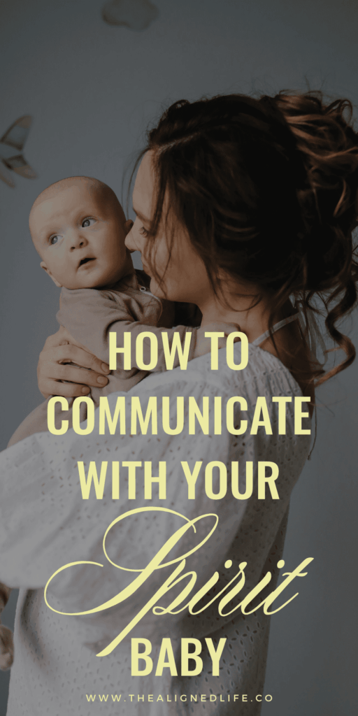woman holding a baby | How To Communicate With Your Spirit Baby | The Aligned Life Manifestation Blog