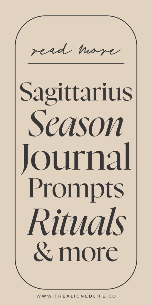 Sagittarius Season Report: Rituals, Journal Prompts + More