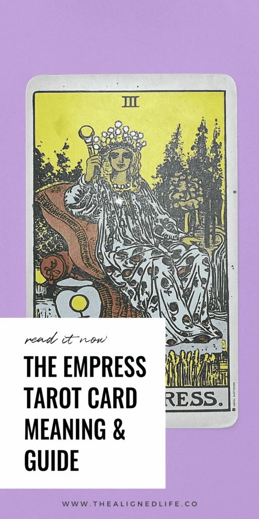 The Empress Tarot Card Meaning & Guide