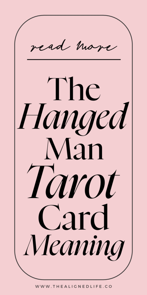 The Hanged Man Tarot Card Meaning & Guide