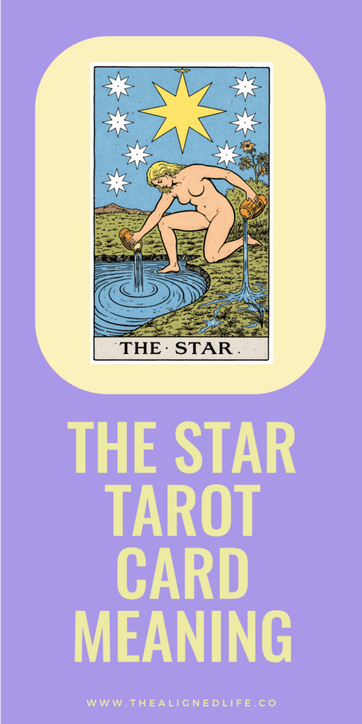 a woman kneeling pouring water onto the pond and onto the land with a giant star above her head | The Star tarot card from the Rider Waite deck