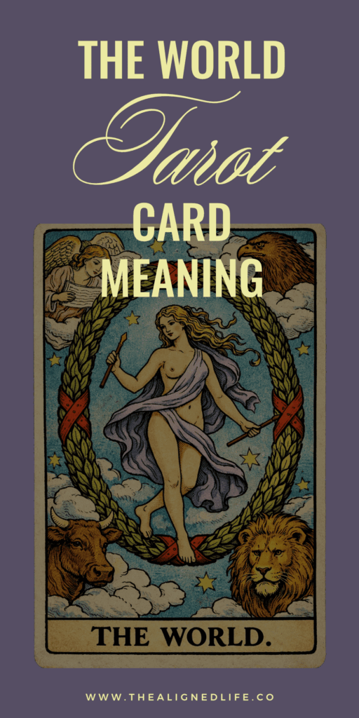 woman stands in the center of a wreath surrounded by an eagle, a bull, a lion and an angel | the World tarot card from the Rider Waite tarot deck