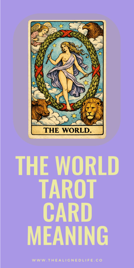 woman stands in the center of a wreath surrounded by an eagle, a bull, a lion and an angel | the World tarot card from the Rider Waite tarot deck